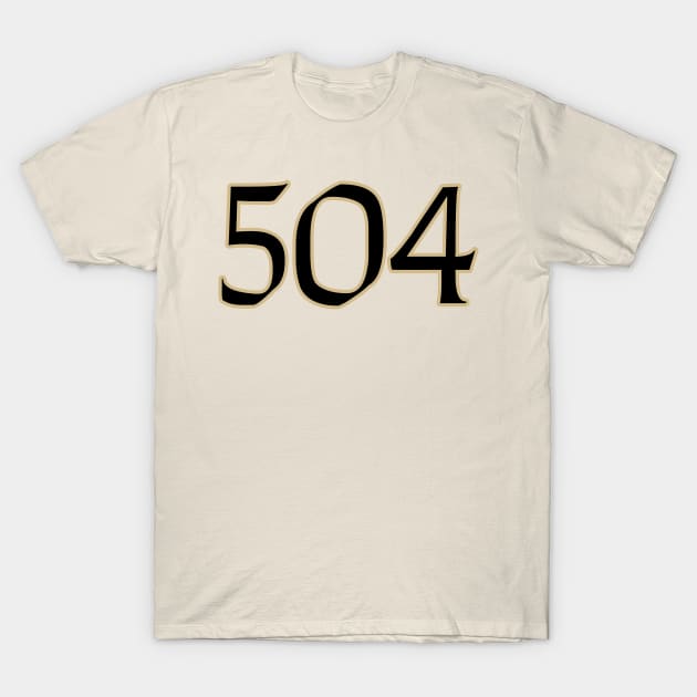 New Orleans LYFE the 504!!! T-Shirt by pralonhitam